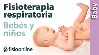 Fisioterapia respiratoria en bebés y niños pequeños [upl. by Ynafetse105]