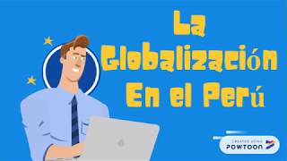 La Globalización en el Perú [upl. by Rufena]