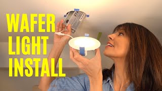 Recessed Light Installation  The BEST LED Wafer Light Is [upl. by Laefar]