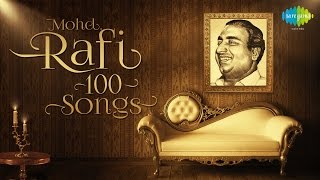 Top 100 songs of Mohammed Rafi  मोहम्मद रफ़ी के 100 गाने  HD Songs  One Stop Jukebox [upl. by Tebor]