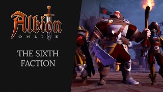 Albion Online  The Sixth Faction [upl. by Tabbatha]