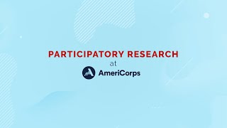 Participatory Research at AmeriCorps [upl. by Sices]