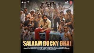 Salaam Rocky Bhai From quotKgf Chapter 1quot [upl. by Pavlov]