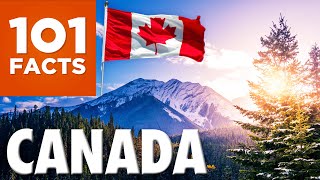 101 Facts About Canada [upl. by Kirsteni]