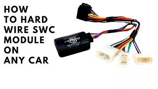 How To Hard Wire SWC  Steering Wheel Control Harness [upl. by Caritta]