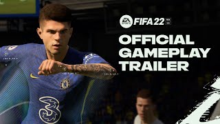 FIFA 22  Official Gameplay Trailer [upl. by Airdnala121]