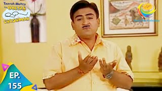 Taarak Mehta Ka Ooltah Chashmah  Episode 155  Full Episode [upl. by Netnilc]