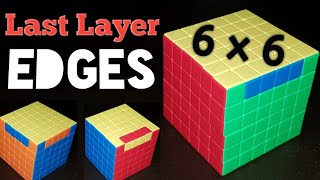 6x6 Last Layer Edge Paritys [upl. by Eeldivad916]