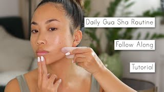 Daily Gua Sha Massage Routine  Follow Along Tutorial [upl. by Joab796]