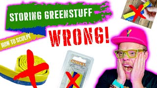 Youre Storing Greenstuff WRONG [upl. by Stuckey]