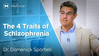 Schizophrenia  4 Traits You Need to Know [upl. by Knepper]