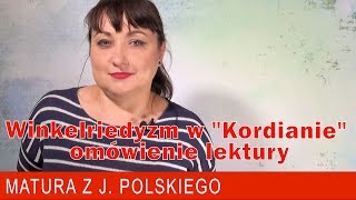 178 Winkelriedyzm w quotKordianiequot omówienie lektury [upl. by Ayerdna]