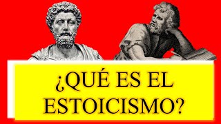 ¿Qué es el ESTOICISMO [upl. by Nageam]