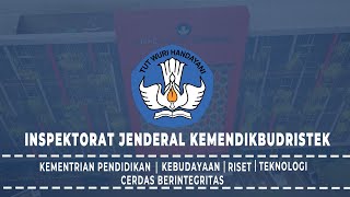 Profil Inspektorat Jenderal Kemendikbudristek [upl. by Alma183]