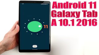 Install Android 11 on Galaxy Tab A 101 2016 LineageOS 18  How to Guide [upl. by Anaugal]