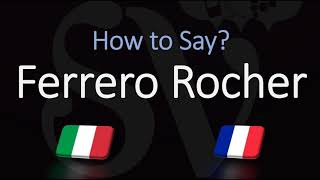 How to Pronounce Ferrero Rocher CORRECTLY ItalianFrench Pronunciation [upl. by Inail]