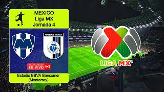 MONTERREY 21 QUERETARO en vivo  MÉXICO LIGA MX  APERTURA  JORNADA 4 [upl. by Derwon]