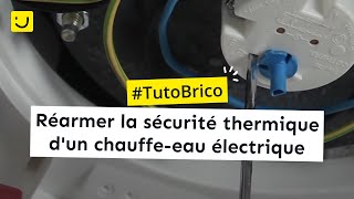 TUTO Réarmer la sécurité thermique dun chauffeeau électrique [upl. by Eidas]