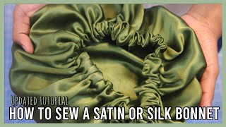 Updated Tutorial How To Sew A Satin Or Silk Bonnet  Detailed and Simple [upl. by Cruz]