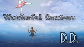 Wonderful Creature Grand Piano  DD [upl. by Oinesra]