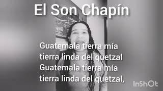 El Son ChapínLetracanción guatemalteca [upl. by Aloap]