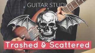 Guitar Study A7X  Trashed amp Scattered PART 1 [upl. by Norrehs]