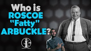 Who is Roscoe Fatty Arbuckle Cinema bios in 3 minutes or less [upl. by Battiste]