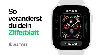 Apple Watch Series 4 – So veränderst du dein Zifferblatt – Apple [upl. by Swerdna]