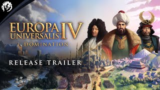 Europa Universalis IV Domination  Release Trailer [upl. by Schumer]