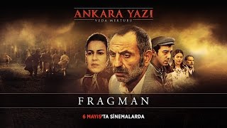 Ankara Yazı Veda Mektubu  Fragman [upl. by Comyns]