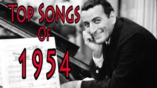 Top Songs of 1954 [upl. by Eisnyl]