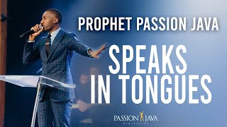 Prophet Passion Java Speaking In Tongues Full Video [upl. by Ynnol445]