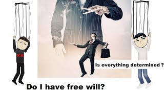 Free Will and Determinism [upl. by Herrera]