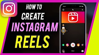 How to Make Reels on Instagram  Instagram Reels for Beginners [upl. by Bevon]