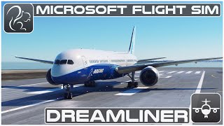 Dreamliner Boeing 787  Microsoft Flight Simulator [upl. by Donela834]