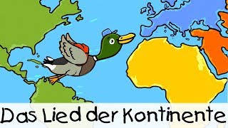 💡 Das Lied der Kontinente  Kinderlieder zum Lernen [upl. by Einnor]