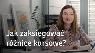 Jak zaksięgować różnice kursowe [upl. by Ilehs526]