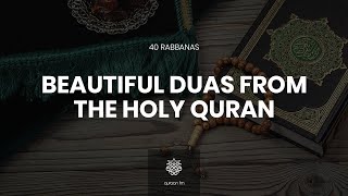 40 Beautiful Duas from the Holy Quran with Eng meaning  Ramadan 2020  Rabbana Duas  Umar Basheikh [upl. by Ranice99]