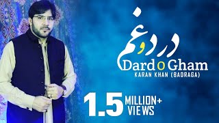 Karan Khan  Dard O Gham Qawali Official  Badraga [upl. by Hanikas167]