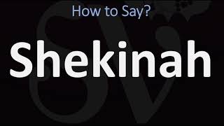 How to Pronounce Shekinah CORRECTLY [upl. by Dirfliw]