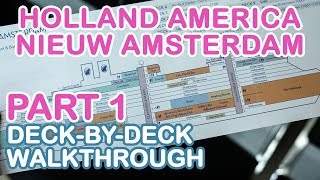 Nieuw Amsterdam Full Walkthrough Tour  PART 1 of 4 Holland America [upl. by Fraya720]