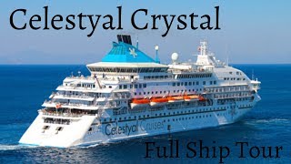 Celestyal Crystal  Full Ship Tour [upl. by Sekofski]