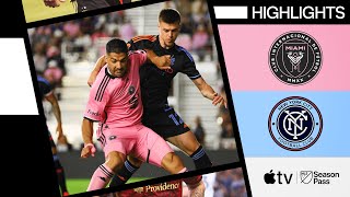 Inter Miami CF vs New York City FC  Luis Suárez Scores Again  Full Match Highlights [upl. by Pasho]