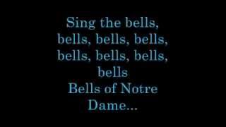 The Bells of Notre Dame Lyrics [upl. by Heinrich452]