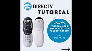 How to program your DIRECTV Remote to your Set Top Box [upl. by Kaila]