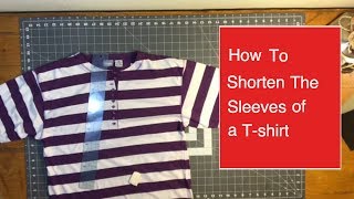 How to Shorten the Sleeves of a Tshirt [upl. by Taka]