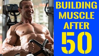 Building Muscle After 50  The Definitive Guide [upl. by Yrelav]