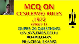 MCQ on CCSLEAVE RULES1972PART1 [upl. by Yeung]