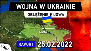 Raport z wojny UKRAINA  ROSJA  25022022 [upl. by Ahsito]