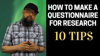 How to Make a Questionnaire for Research [upl. by Christos]